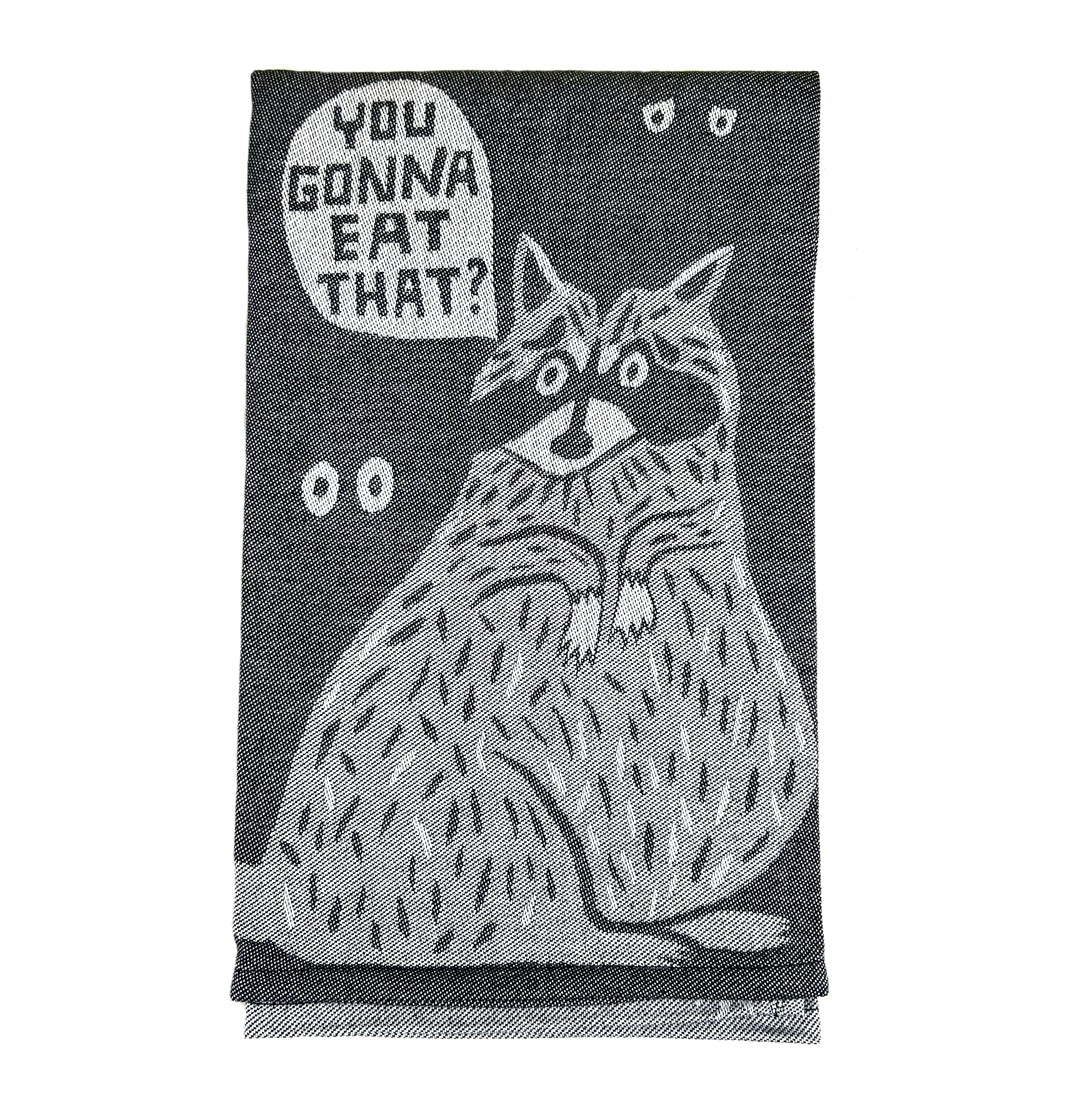 You Gonna Eat That Dish Towel