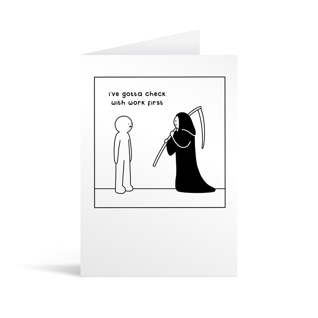 Check With Work Greetings Card