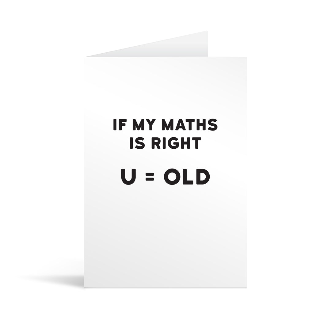 U Old Greeting Card