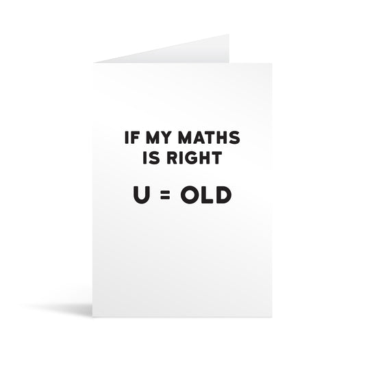 U Old Greeting Card