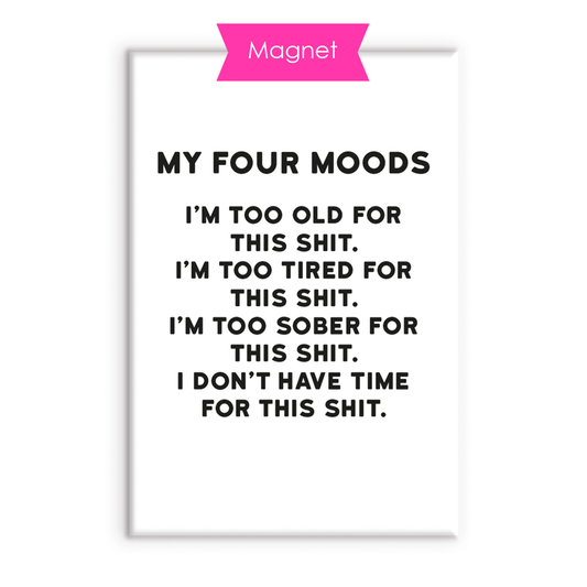 Four Moods Magnet