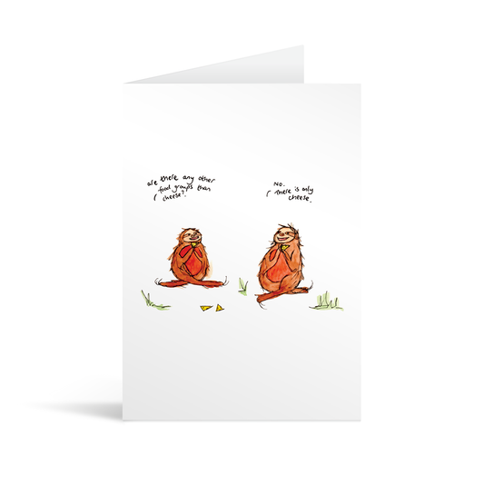 A white rectangular card with two sloths having a funny conversation about how cheese is the only food group