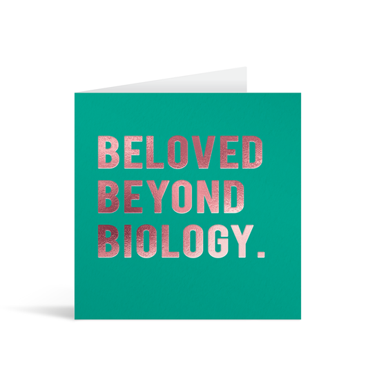 Bright green square card with pink foiled text that reads " Beloved Beyond Biology"