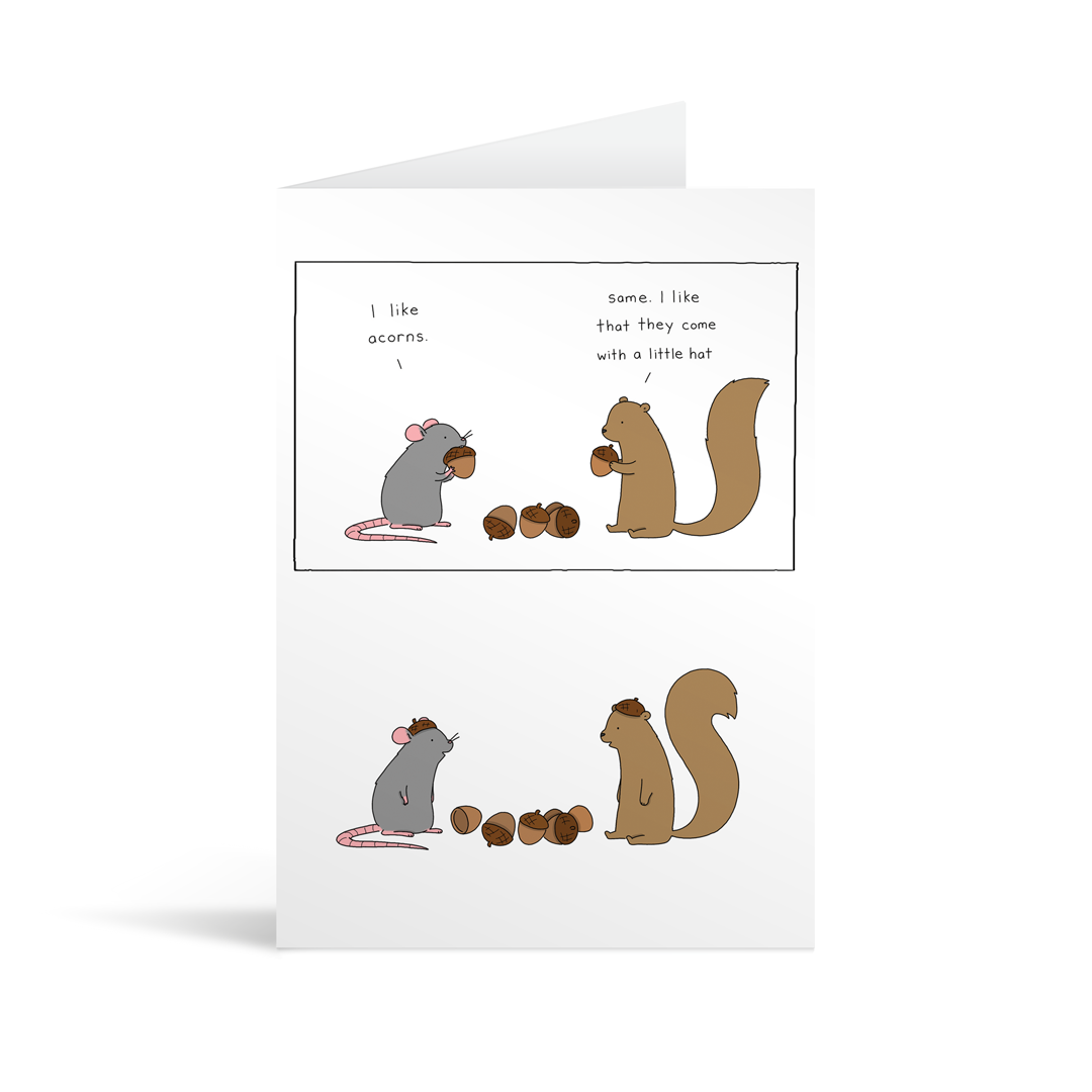 Comic strip style card with a funny conversation between a mouse and a squirrel (?) about acorns coming with a little hat