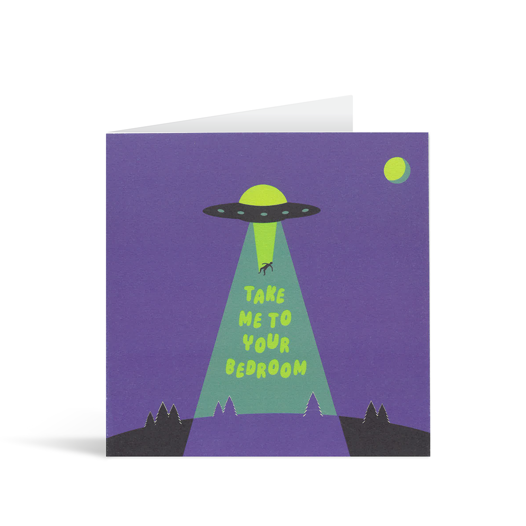 Contemporary suqare purple card with a stylised drawing af a UFO beaming up a person and the text "Take me to your bedroom"