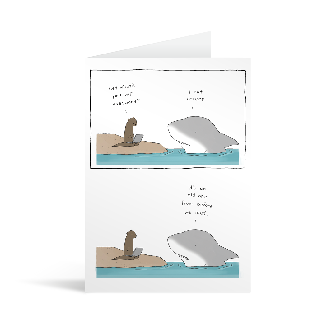 Comic strip style card with a funny conversation between a shark and an otter about poorly chosen past wifi passwords